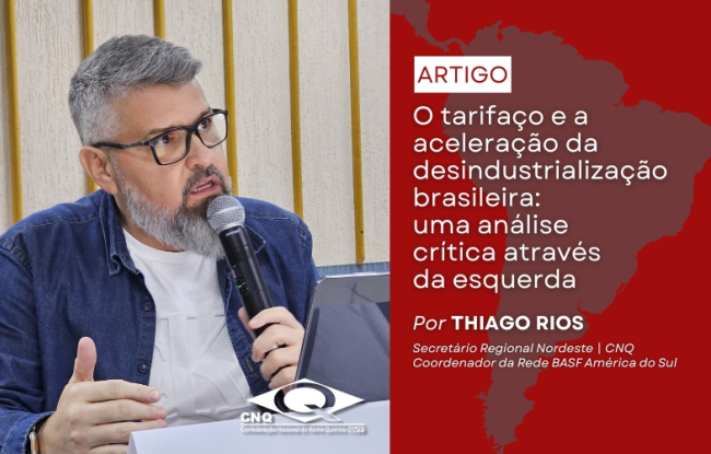 O tarifaço de Trump em 2025 e a aceleração da desindustrialização brasileira: uma análise crítica a partir da esquerda