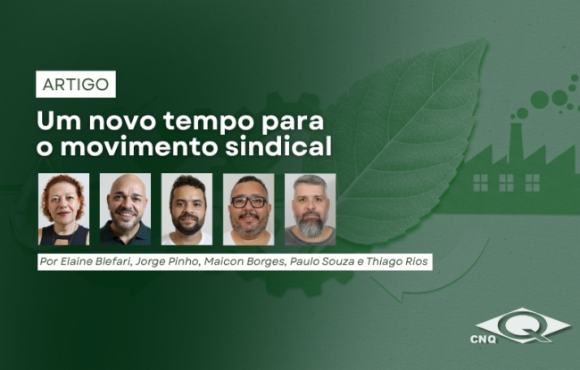 OPINIÃO | Um novo tempo para o movimento sindical