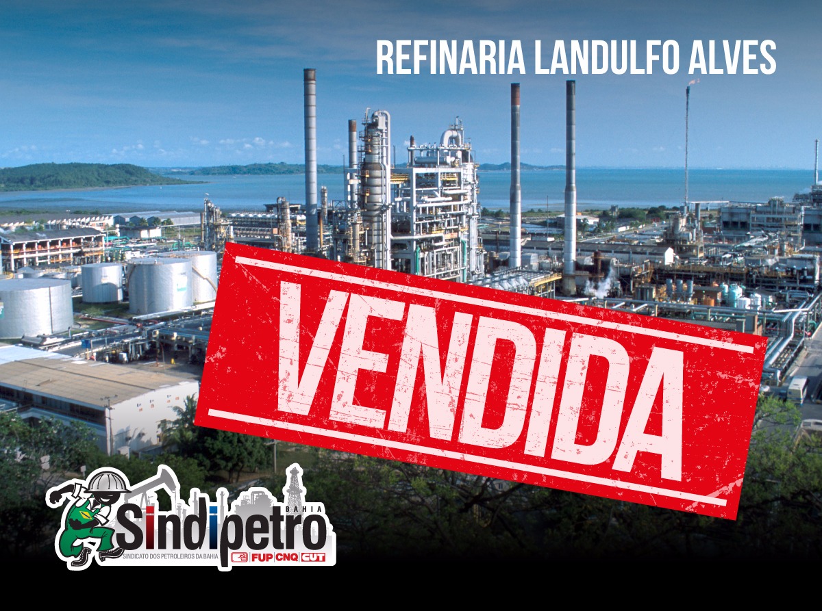 SINDIPETRO BAHIA - Sindicato dos Petroleiros da Bahia